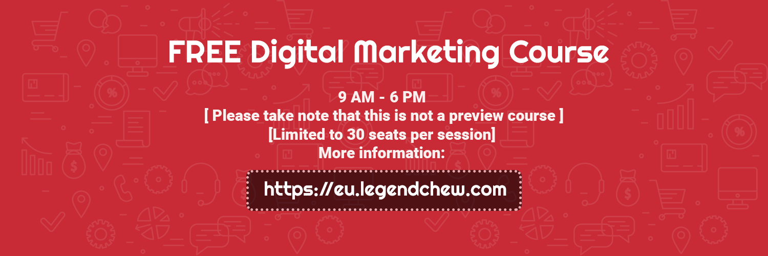 digital_marketing_course_penang_legendchew.png