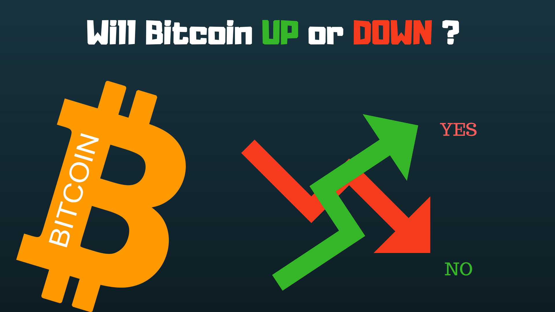 Will Bitcoin UP or DOWN _1.jpg