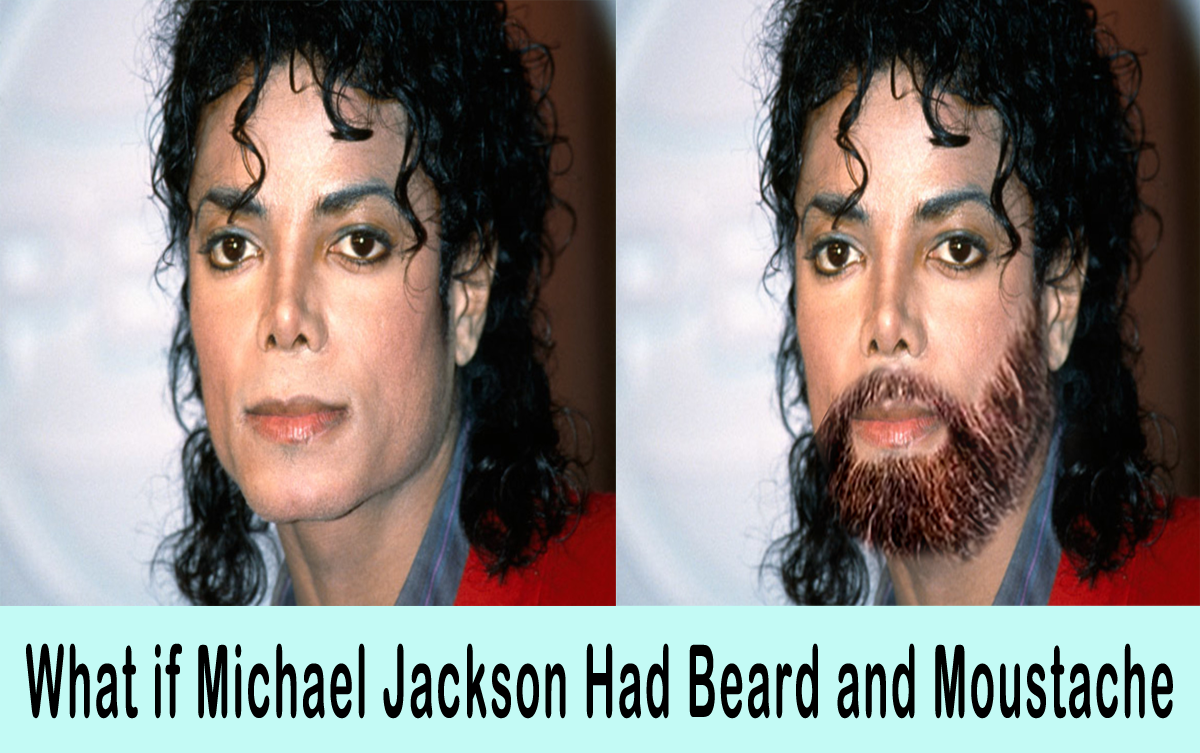 Makeover of Michael Jackson with Beard and Mustache | With animation and  Video — Steemit