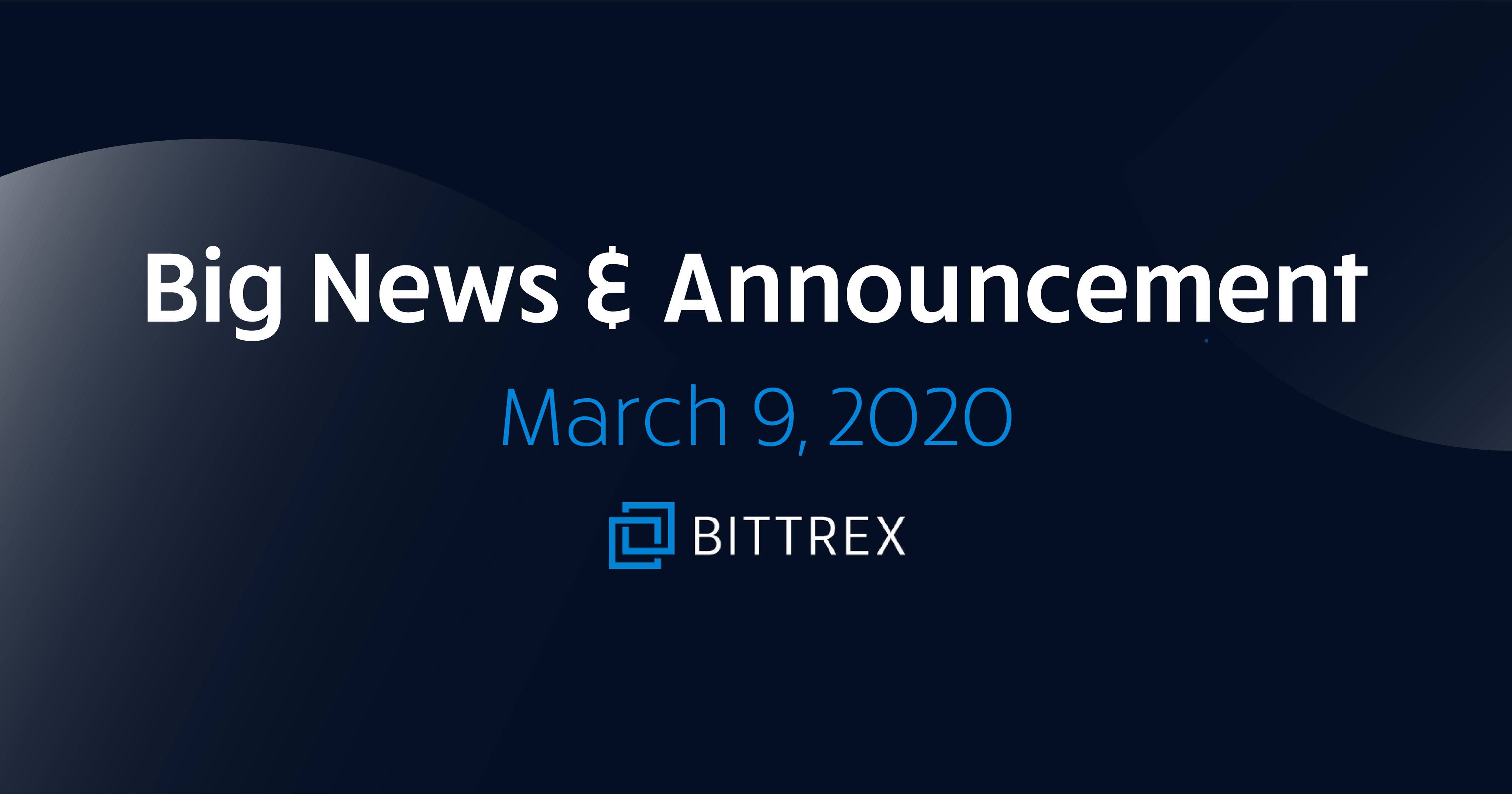 [dCRYPTO] 3월 9일 비트렉스(Bittrex)거래소의 중대 발표는 뭐였을까?